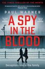 Paul Warner: A Spy in the Blood, Buch
