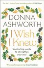 Donna Ashworth: I Wish I Knew, Buch