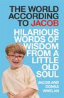 Donna Whelan: The World According to Jacob, Buch