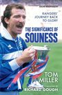 Tom Miller: The Significance of Souness, Buch