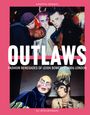 Martin Green: Outlaws, Buch