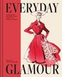 Everyday Glamour, Buch