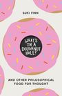 Suki Finn: What's in a Doughnut Hole?, Buch
