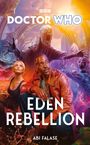 Abi Falase: Doctor Who: Eden Rebellion, Buch