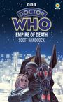 Scott Handcock: Doctor Who: Empire of Death (Target Collection), Buch