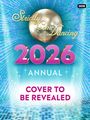 Alison Maloney: Official Strictly Come Dancing Annual 2026, Buch