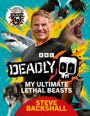 Steve Backshall: Deadly!, Buch