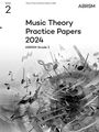 Abrsm: Music Theory Practice Papers 2024, ABRSM Grade 2, Buch