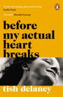 Tish Delaney: Before My Actual Heart Breaks, Buch