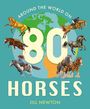 Jill Newton: Around the World on 80 Horses, Buch