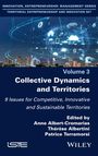 Anne Albert-Cromarias: Collective Dynamics and Territories, Buch