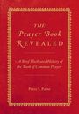 Peter S. Paine: The Prayer Book Revealed, Buch