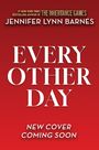 Jennifer Lynn Barnes: Every Other Day, Buch