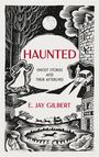 E. Jay Gilbert: Haunted, Buch