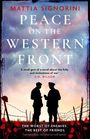 Mattia Signorini: Peace on the Western Front, Buch