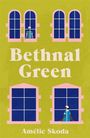 Amelie Skoda: Bethnal Green, Buch