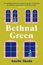 Amelie Skoda: Bethnal Green, Buch
