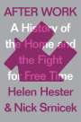 Helen Hester: After Work, Buch