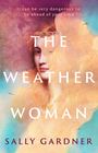Sally Gardner: The Weather Woman, Buch