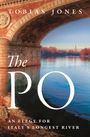 Tobias Jones: The Po, Buch