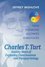 Jeffrey Mishlove: Charles T. Tart, Buch