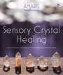 Amaris: Sensory Crystal Healing, Buch