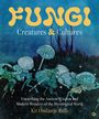 „FUNGI: Creatures & Cultures“ steht oben. Illustration von Pilzfiguren in einer nächtlichen Szene.