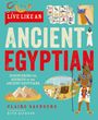 Claire Saunders: Live Like An Ancient Egyptian, Buch