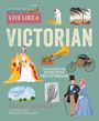 Claire Saunders: Live Like a Victorian, Buch