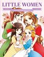 „LITTLE WOMEN“ oben. Vier stilisierte Mädchen im Manga-Stil, umgeben von Blumen, sehen fröhlich aus.