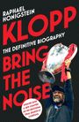 Raphael Honigstein: Klopp: Bring the Noise, Buch