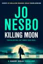 Jo Nesbø: Killing Moon, Buch
