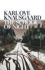 Karl Ove Knausgaard: The School of Night, Buch