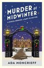 Ada Moncrieff: Murder At Midwinter, Buch