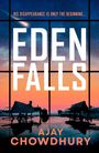 Ajay Chowdhury: Eden Falls, Buch