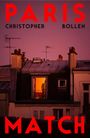 Text: PARIS MATCH, CHRISTOPHER BOLLEN. Ein Dach bei Dämmerung mit einem beleuchteten Fenster, in dem eine Person steht.