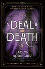 „BOW TO YOUR KING. WORSHIP YOUR QUEEN. A DEAL IN DEATH. JACLYN RODRIGUEZ. USA TODAY BESTSELLING AUTHOR. IMMORTAL DESIRES SERIES.“  
Lila und goldenes Cover mit Monden und Sternen.