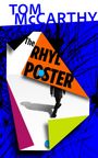 Text: "Tom McCarthy" und "The Rhyl Poster". Abstrakte Grafik mit leuchtenden Farben und einer Silhouette eines Mannes.