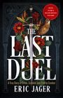 Eric Jager: The Last Duel, Buch
