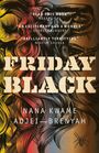 Nana Kwame Adjei-Brenyah: Friday Black, Buch