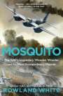 Rowland White: Mosquito: Under the Radar, Buch