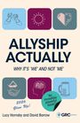 "ALLYSHIP ACTUALLY: WHY IT’S ‘WE’ AND NOT ‘ME’. 2026 Glow Up! Lucy Hornsby and David Barrow. Illustrationen von ikonischen Symbolen."
