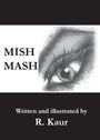 Rajwant Kaur: Mish Mash, Buch