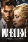 Sandra Elmann: Maybourne, Buch