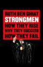 Ruth Ben-Ghiat: Strongmen, Buch
