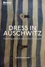 Sofia Pantouvaki: Dress in Auschwitz, Buch