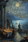 Adrian Kuzminski: Ancient Evenings, Buch