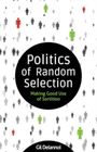 Gil Delannoi: Politics of Random Selection, Buch