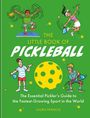 Sarah Ford: The Little Book of Pickleball, Buch