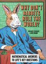 "Why Don't Rabbits Rule the World?" steht groß, darunter "Mathematical Answers". Ein Hase in Anzug hält eine Karotte.